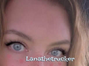 Lanathetrucker