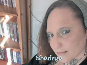 Shadrya